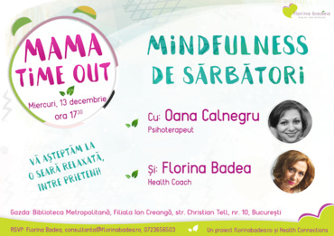 Mindfulness de sărbători la Mama Time Out – ediția a III-a