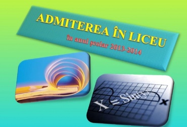 Admiterea la liceu in 2013