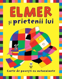 Elmer şi prietenii lui - Carte de povești cu autocolante, de David McKee