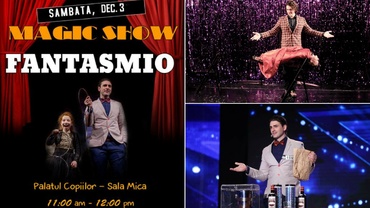 CONCURS! Câștigă o invitație la Magic Show Fantasmio